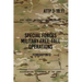 ATTP 3-18.11 Special Forces Military Free-Fall Operations: October 2011