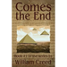 Comes the End