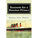 Ransom for A Russian Prince: Lusitania Series Book One