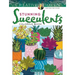 Creative Haven Stunning Succulents Coloring Book