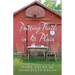 Putting Truth in Its Place: A Journey to Intimacy with God
