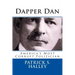 Dapper Dan: America's Most Corrupt Politician