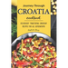 Journey Through Croatia Cookbook: Deliciously Traditional Croatian Recipes for All Generations