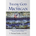 Thank God for Michigan