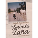 The Saints of Zara: An Intimate Memoir