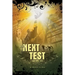 The Next Test