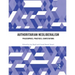 Authoritarian Neoliberalism: Philosophies, Practices, Contestations