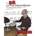 The Big Little Drum Book: Contemporary Concepts For The Modern Drummer