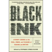 Black Ink: Literary Legends on the Peril, Power, and Pleasure of Reading and Writing