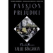 Passion & Prejudice: A Family Memoir