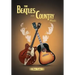 The Beatles and Country Music