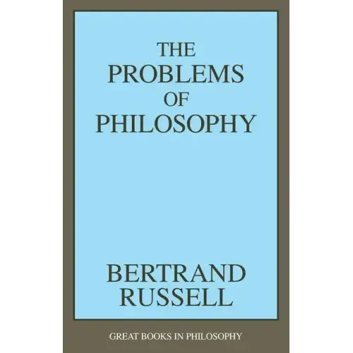 The Problems of Philosophy