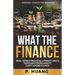 What the Finance (Personal Finance for Beginners): Real-World Financial Literacy Skills Teens and Young Adults Can't Afford to Miss