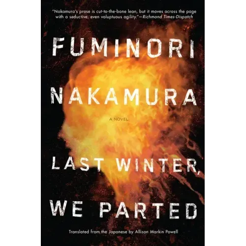 Last Winter We Parted