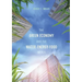The Green Economy and the Water-Energy-Food Nexus