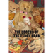The Legend of the Teddy Bear: Book One