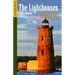 The Lighthouses of Maine: Southern Maine and Casco Bay