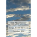 The Practice of Humility A Treatise: Large Print Edition
