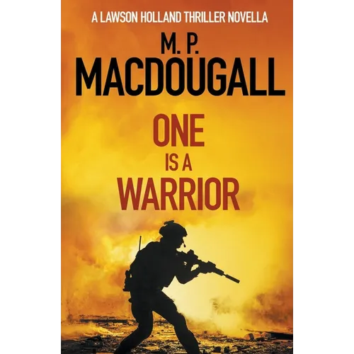 One Is A Warrior