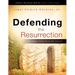 Defending the Resurrection