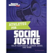 Athletes for Social Justice: Colin Kaepernick, Lebron James, and More