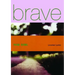 Brave New Girl