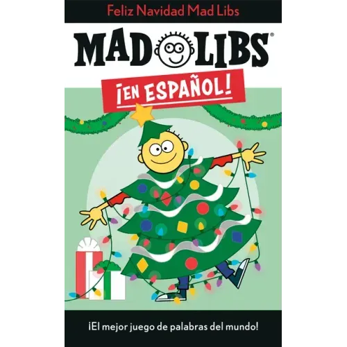 ¡Feliz Navidad! Mad Libs: ¡El Mejor Juego de Palabras del Mundo!