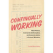 Continually Working: Black Women, Community Intellectualism, and Economic Justice in Postwar Milwaukee