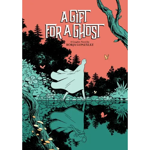 A Gift for a Ghost