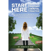 Start Here - Path To A Profitable Dental Practice: Lead Your Dental Practice, Manage Your Team Efficiently, and use Smart Systems for Clinical and Com