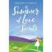 The Summer of Love and Secrets: An uplifting, heartbreaking and heartwarming story of love, loss, family and friendship