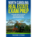 North Carolina Real Estate Exam Prep: The Complete Guide to Passing the North Carolina Real Estate License Exam the First Time!