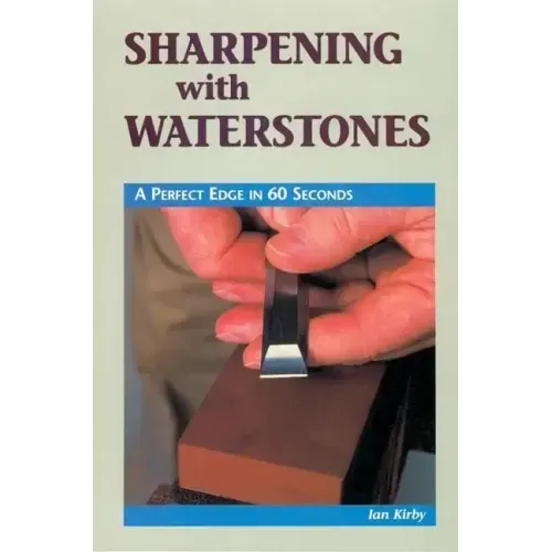 Sharpening with Waterstones: A Perfect Edge in 60 Seconds