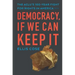 Democracy, If We Can Keep It: The Aclu's 100-Year Fight for Rights in America