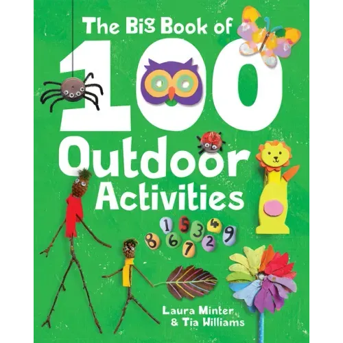 The Big Book of 100 Outdoor Activities