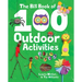 The Big Book of 100 Outdoor Activities