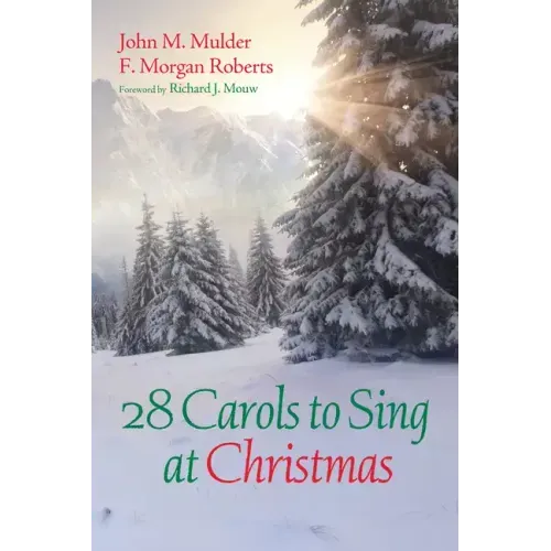 28 Carols to Sing at Christmas