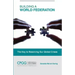 Building a World Federation: The Key to Resolving Our Global Crises