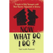 Now What Do I Do?: A Guide to Help Teenagers with Their Parents' Separation or Divorce