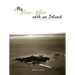 My Love Affair with an Island - The History of the Jefferson Islands Club and St. Catherine's Island
