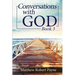 Conversations with God Book 3: Let's get Real!