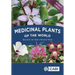 Medicinal Plants of the World