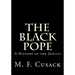 The Black Pope: A History of the Jesuits