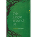The Jungle Around Us: Stories