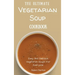 The Ultimate Vegetarian Soup Cookbook: Easy And Delicious Vegetarian Soups For Everyone