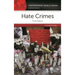 Hate Crimes: A Reference Handbook