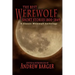 The Best Werewolf Short Stories 1800-1849: A Classic Werewolf Anthology