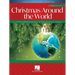 Christmas Around the World: 12 Intermediate Piano Solo Arrangements in Progressive Order Jennifer Linn Series
