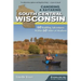 Canoeing & Kayaking South Central Wisconsin: 60 Paddling Adventures Within 60 Miles of Madison