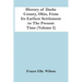 History Of Darke County, Ohio, From Its Earliest Settlement To The Present Time (Volume I)